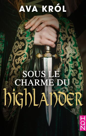 Sous le charme du Highlander