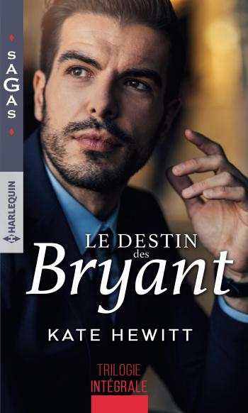 Intégrale de la série ''Le destin des Bryant''