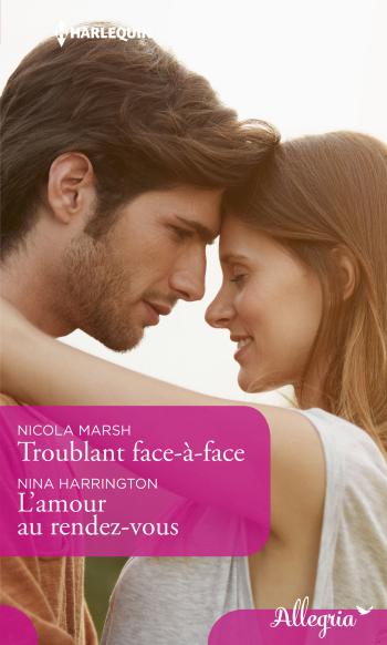 Troublant face-à-face / L'amour au rendez-vous