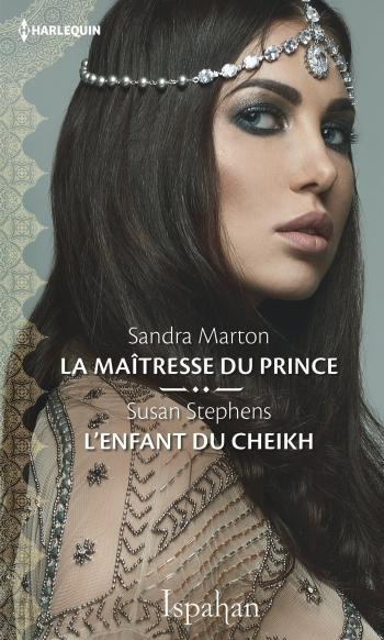 La maîtresse du prince / L'enfant du cheikh