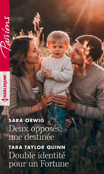 Deux opposés, une destinée / Double identité pour un Fortune