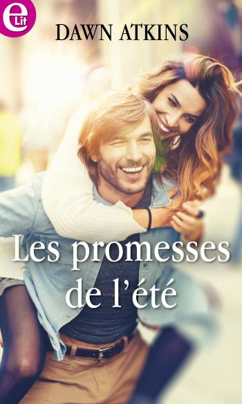 Les promesses d'un été