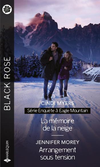 La mémoire de la neige / Arrangement sous tension