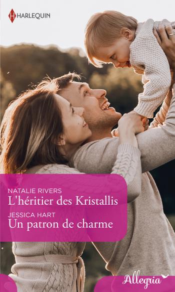 L'héritier des Kristallis / Un patron de charme