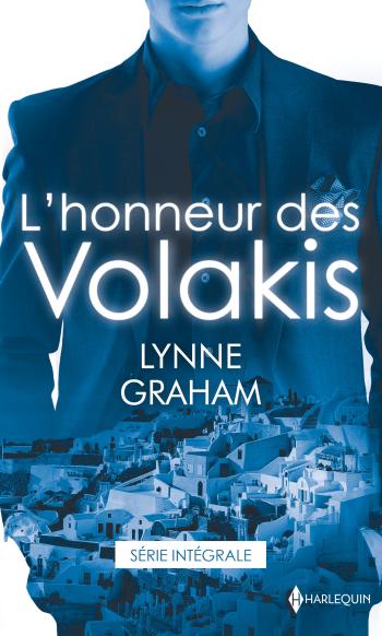 L'honneur des Volakis - Un mariage sous contrat / Le défi d'un milliardaire