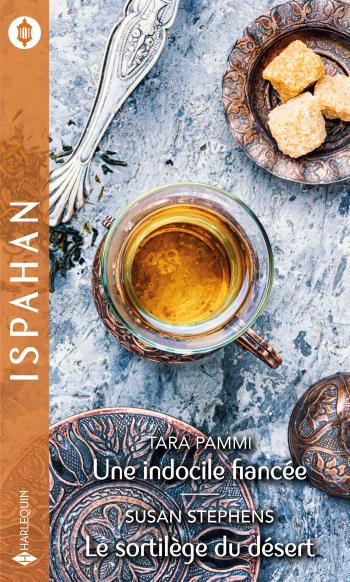 Une indocile fiancée / Le sortilège du désert