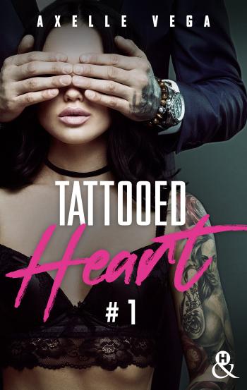 Tattooed Heart - Tome 1