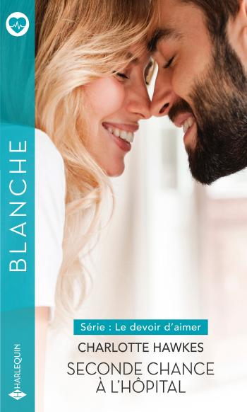 Seconde chance à l'hôpital