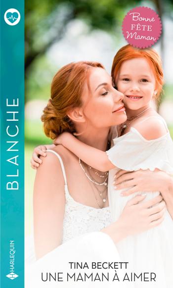 Une maman à aimer