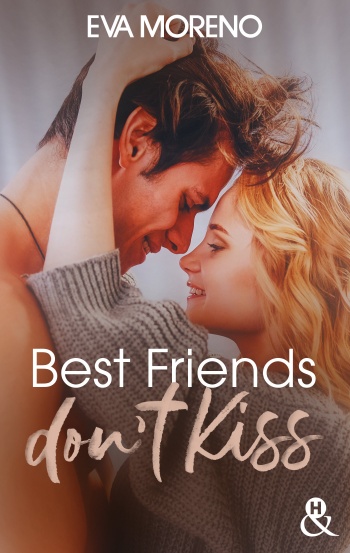 Best Friends Don't Kiss