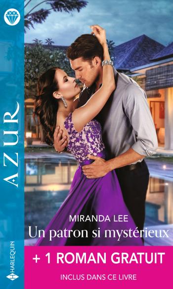 Un patron si mystérieux + 1 roman gratuit