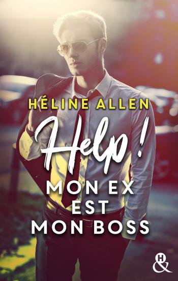 Help, mon ex est mon boss !