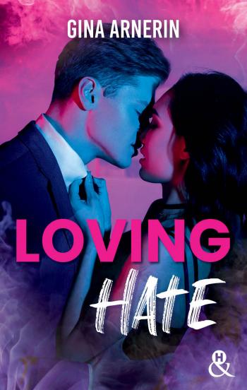 Loving Hate
