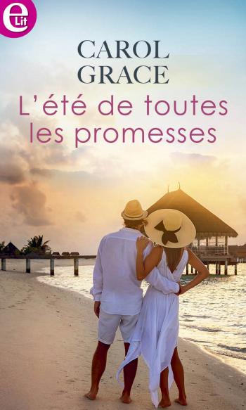 L'été de toutes les promesses