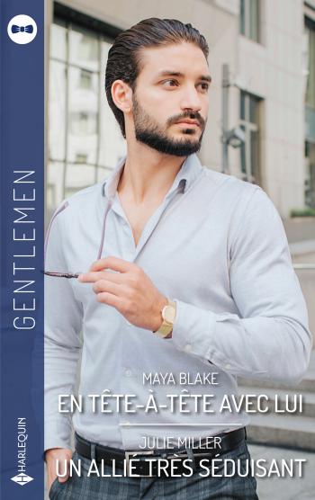 En tête à tête avec lui / Un allié très séduisant