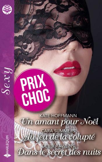 Prix choc Sexy - 3 romans (Décembre 2023)