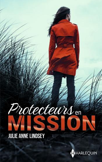Intégrale Protecteurs en mission