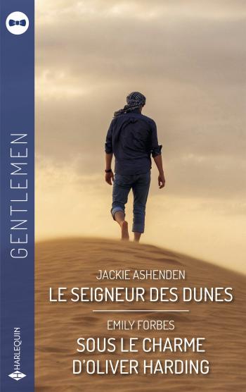 Le seigneur des dunes / Sous le charme d'Oliver Harding
