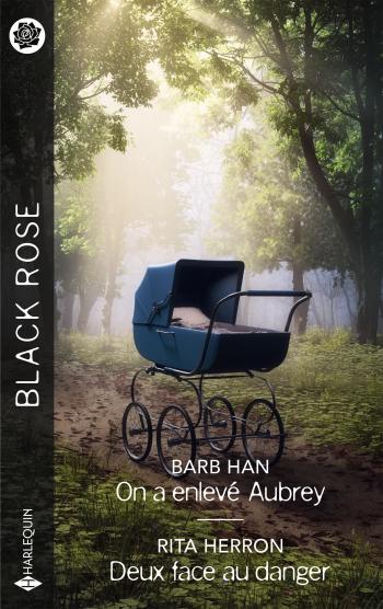 On a enlevé Aubrey / Deux face au danger