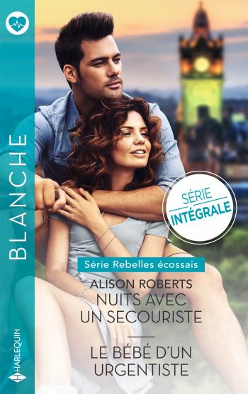 Nuits avec un secouriste / Le bébé d’un urgentiste