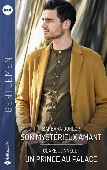 Son mystérieux amant / Un prince au palace