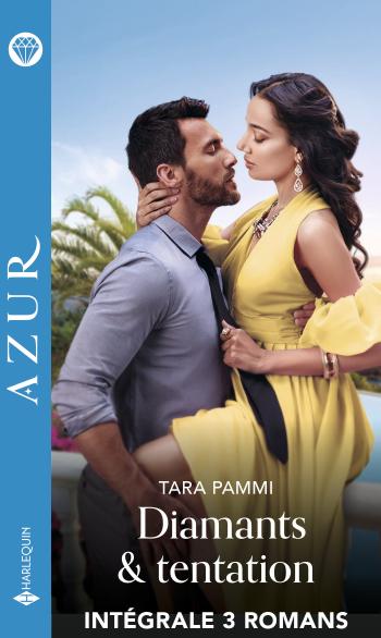 Intégrale de la série "Diamants & tentation"