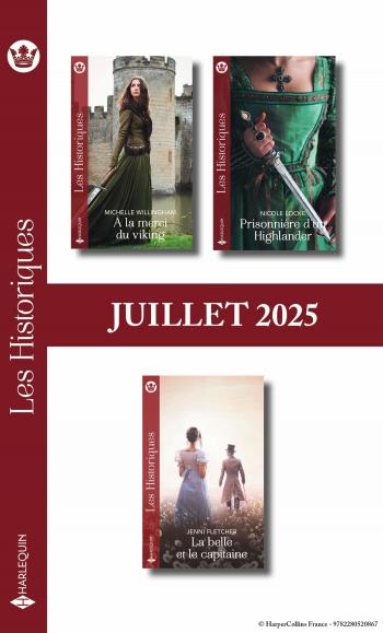 Pack mensuel Les Historiques - 3 romans (Juillet 2025)