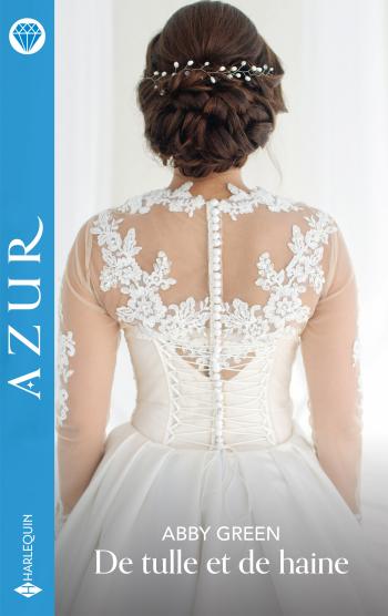 De tulle et de haine