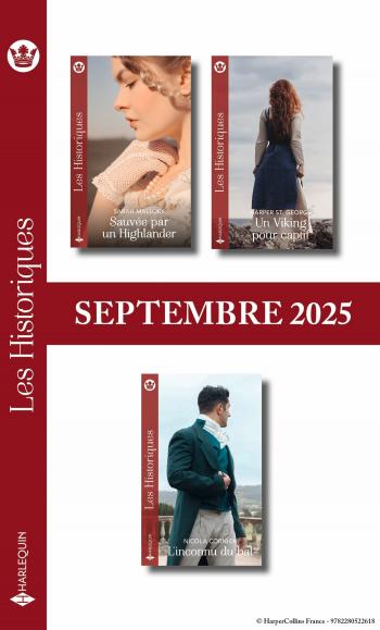 Pack mensuel Les Historiques - 3 romans (Septembre 2025)