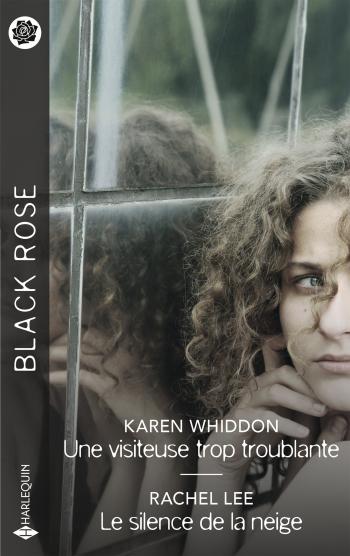 Une visiteuse trop troublante / Le silence de la neige