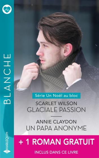 Glaciale passion / Un papa anonyme + 1 titre gratuit