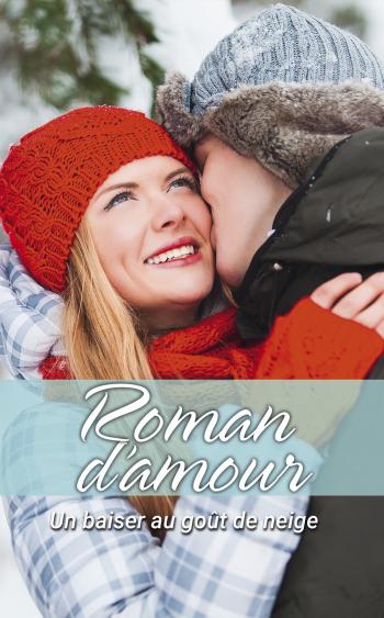Un baiser au goût de neige