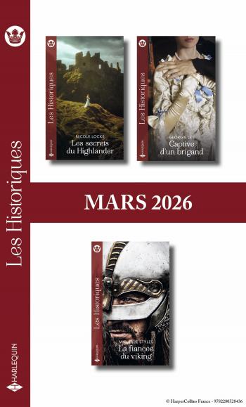 Pack mensuel Les Historiques - 3 romans (Mars 2026)