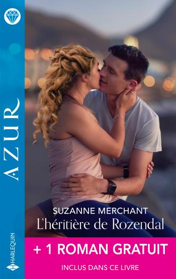 L’héritière de Rozendal + 1 titre gratuit