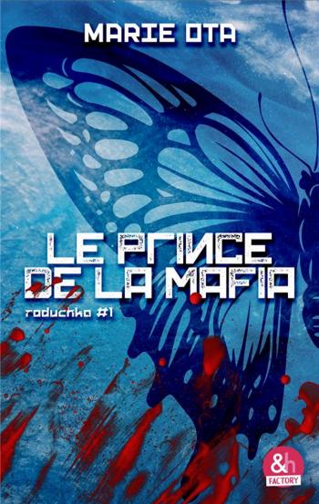 Le prince de la mafia - Raduchka #1