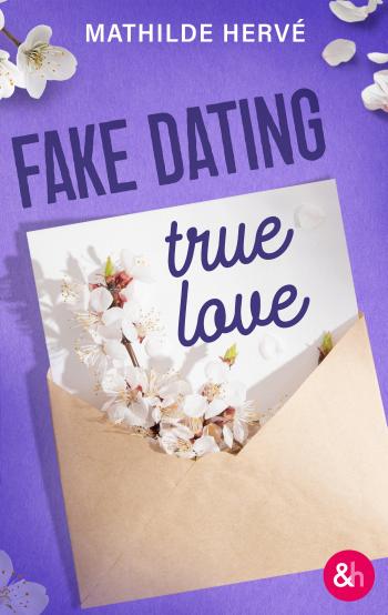 Fake Dating, True Love