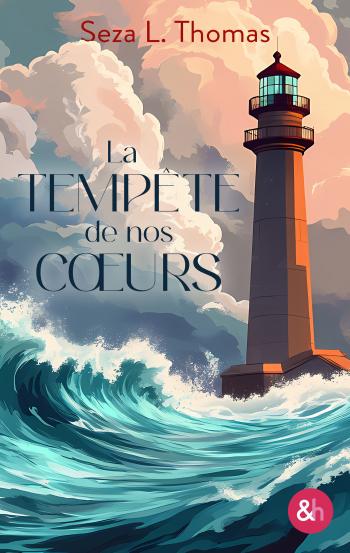 La tempête de nos cœurs 