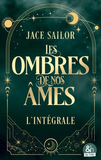 Les ombres de nos âmes - L'intégrale