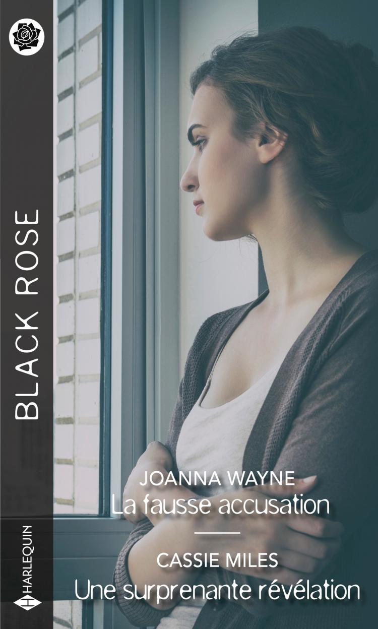 La fausse accusation Une surprenante révélation Harlequin