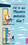 EXTRAIT - Est-ce que Maxence embrasse bien ?