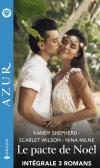 Intégrale de la série "Le pacte de Noël"