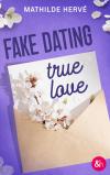 Fake Dating, True Love
